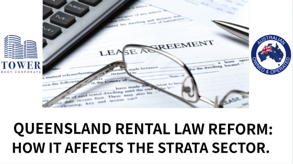 Queensland Rental Law Reform How It Affects The Strata Sector